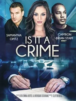Постер: Разве это преступление? / Is It A Crime? (2025)