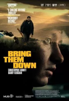 Постер: Уничтожь их / Bring Them Down (2024)