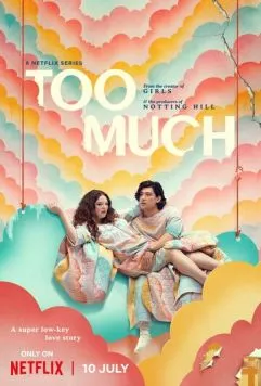Постер: Это слишком / Too Much (2025)