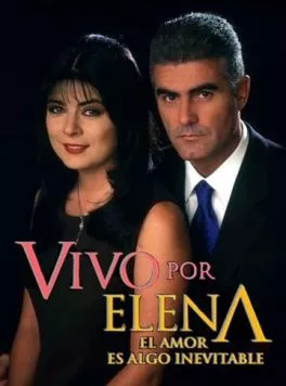 Постер: Живу ради Елены / Vivo por Elena (1998)