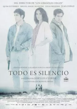 Постер: Повсюду тишина / Todo es silencio (2012)