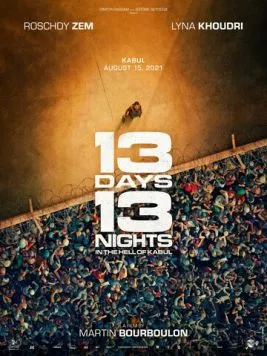 Постер: 13 дней, 13 ночей / 13 jours, 13 nuits (2025)