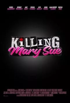 Постер: Убить Мэри Сью / Killing Mary Sue (2025)