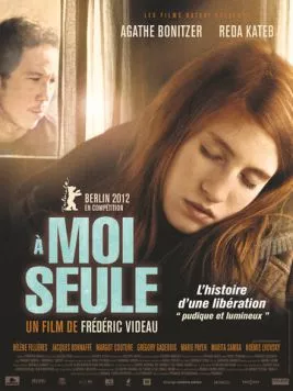 Постер: Возвращение домой / À moi seule (2012)
