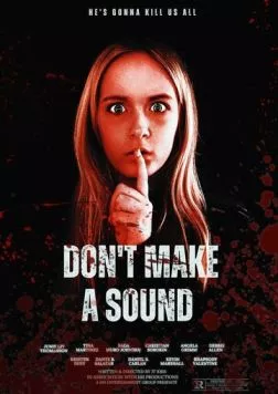 Постер: Не издавай ни звука / Dont Make a Sound (2024)