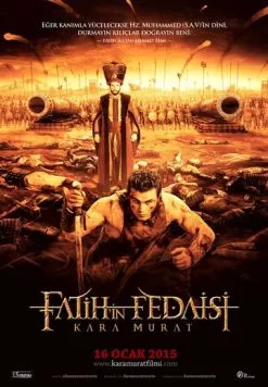 Постер: Воин Фатиха: Кара Мурат / Fatih'in Fedaisi Kara Murat (2015)