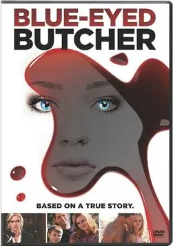Постер: Голубоглазый мясник / Blue-Eyed Butcher (2012)