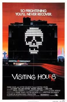 Постер: Часы посещения / Visiting Hours (1982)