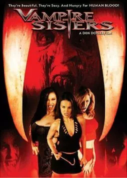 Постер: Сестры-вампиры / Vampire Sisters (2004)