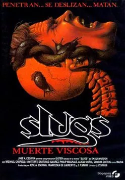 Постер: Слизни / Slugs, muerte viscosa (1988)