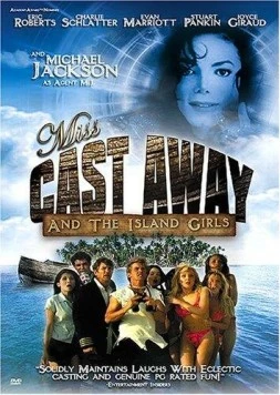 Постер: Мисс «Изгой» / Miss Cast Away (2004)