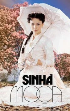 Постер: Сеньорита / Sinhá Moça (2006)