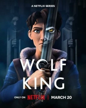 Постер: Король Волк / Wolf King (2025)