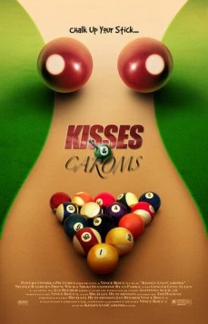 Постер: Поцелуи и Карамболи / Kisses and Caroms (2006)