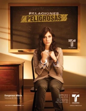 Постер: Опасные связи / Relaciones Peligrosas (2012)