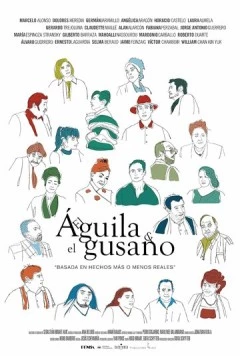 Постер: Орел и червяк / El Águila y el Gusano (2023)