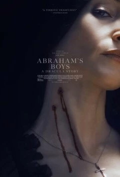 Постер: Сыновья Абрахама: Истории Дракулы / Abraham's Boys: A Dracula Story (2025)