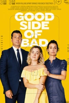 Постер: Хорошая сторона плохого / Good Side of Bad