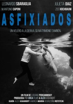 Постер: Задыхающиеся / Asfixiados (2023)