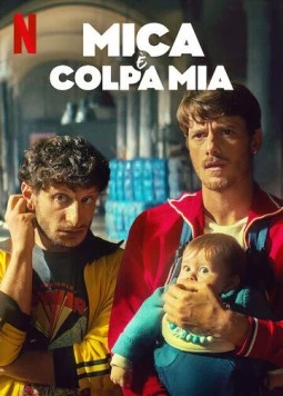 Постер: Любовная афера / La culpa no es mía (2025)