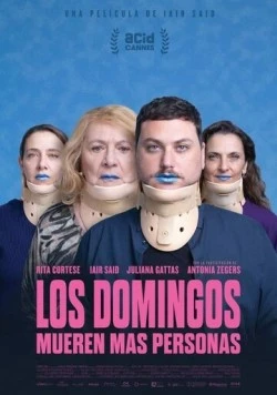 Постер: Большинство людей умирают по воскресеньям / Los domingos mueren más personas (2024)