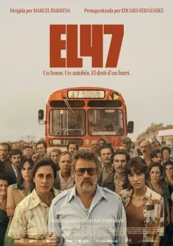 Постер: Маршрут 47 / El 47 (2024)