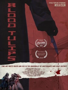 Постер: Кровавые тюльпаны / Blood Tulips (2025)