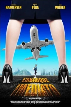 Постер: Срочная посадка / Embarque Imediato (2009)
