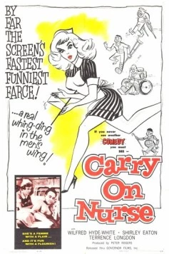 Постер: Так держать, медсестра! / Carry on Nurse (1959)
