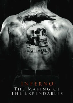 Постер: Ад: Создание фильма «Неудержимые» / Inferno: The Making of «The Expendables» (2010)