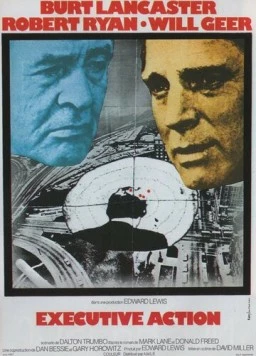 Постер: Привести в исполнение / Executive Action (1973)
