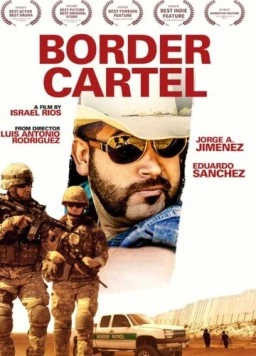 Постер: Пограничный картель / Border Cartel (2016)