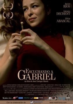 Постер: Голос Габриель / Escuchando a Gabriel (2007)