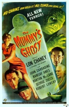 Постер: Призрак мумии / The Mummy's Ghost (1944)