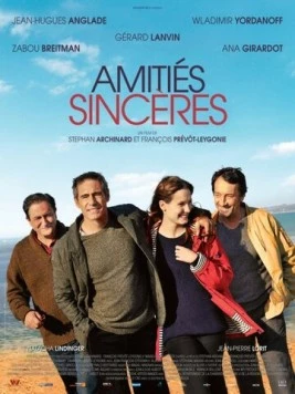 Постер: Верные друзья / Amitiés sincères (2012)