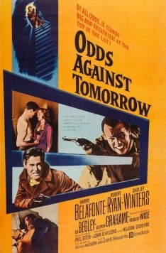Постер: Ставки на завтра / Odds Against Tomorrow (1959)