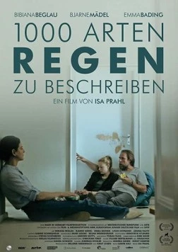 Постер: 1000 видов дождя / 1000 Arten Regen zu beschreiben (2017)