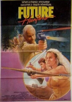 Постер: Охотники будущего / Future Hunters (1986)