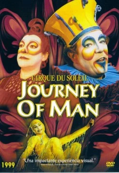 Постер: Цирк дю Солей: Большое путешествие / Cirque du Soleil: Journey of Man (2000)