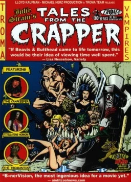 Постер: Байки с помойки / Tales from the Crapper (2004)