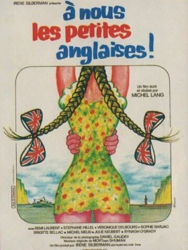 Постер: К нам, маленькие англичанки! / À nous les petites Anglaises! (1975)