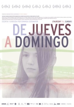 Постер: С четверга по воскресенье / De Jueves a Domingo (2012)
