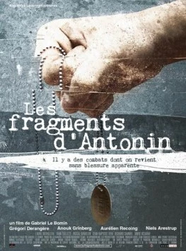 Постер: Фрагменты Антонина / Les fragments d'Antonin (2006)
