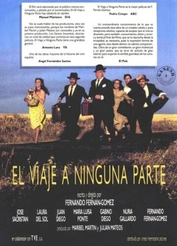 Постер: Путешествие в никуда / El viaje a ninguna parte (1986)