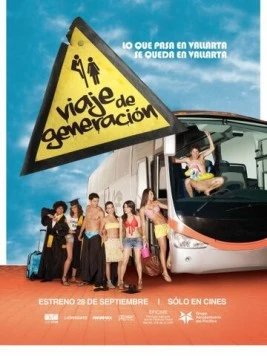 Постер: Турне поколения / Viaje de generación (2012)