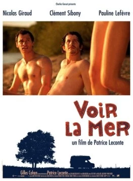Постер: Смотреть на море / Voir la mer (2011)