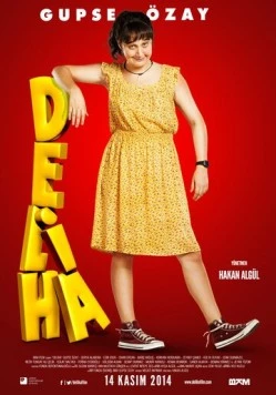 Постер: Делиха / Deliha (2014)