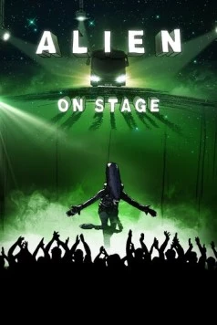 Постер: «Чужой» на сцене / Alien on Stage (2020)
