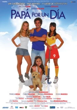Постер: Папа на один день / Papá por un día (2009)