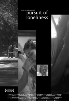 Постер: Погоня за одиночеством / Pursuit of Loneliness (2012)